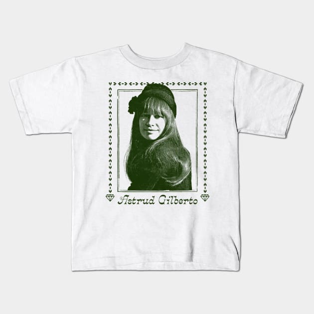 Astrud Gilberto -  Retro Original Fan Art Design Kids T-Shirt by DankFutura